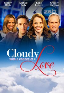 Cloudy with a Chance of Love / Любов с променлива облачност (2015)