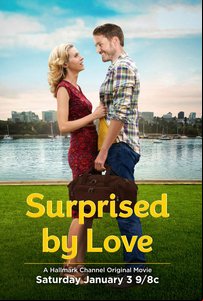 Surprised by Love / Гръм от ясно небе (2015)